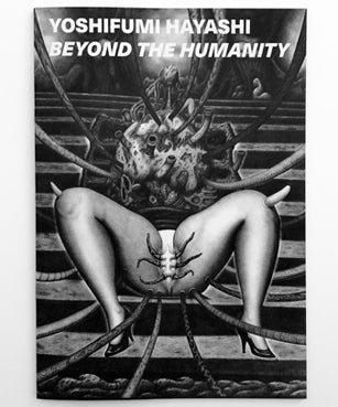Yoshifumi Hayashi - Beyond the Humanity